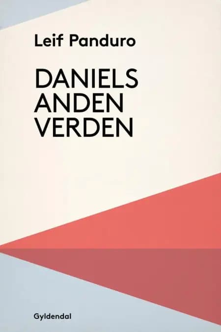 Daniels anden verden af Leif Panduro