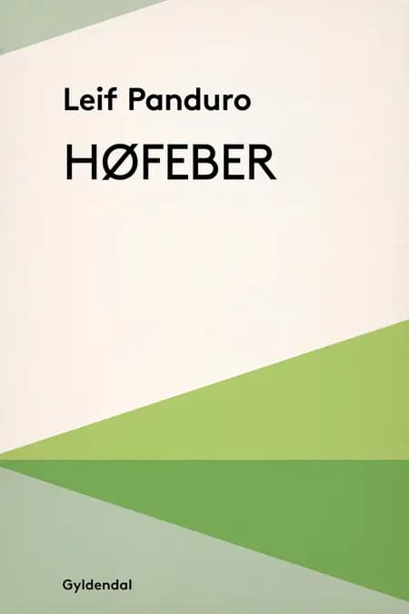Høfeber af Leif Panduro