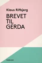 Brevet til Gerda af Klaus Rifbjerg