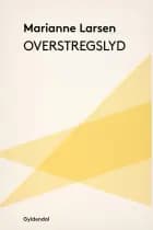 Overstregslyd af Marianne Larsen