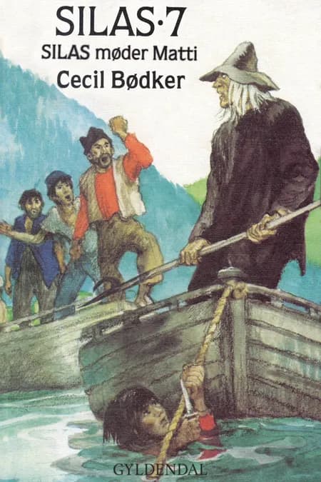 Silas møder Matti af Cecil Bødker