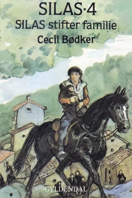 Silas stifter familie af Cecil Bødker