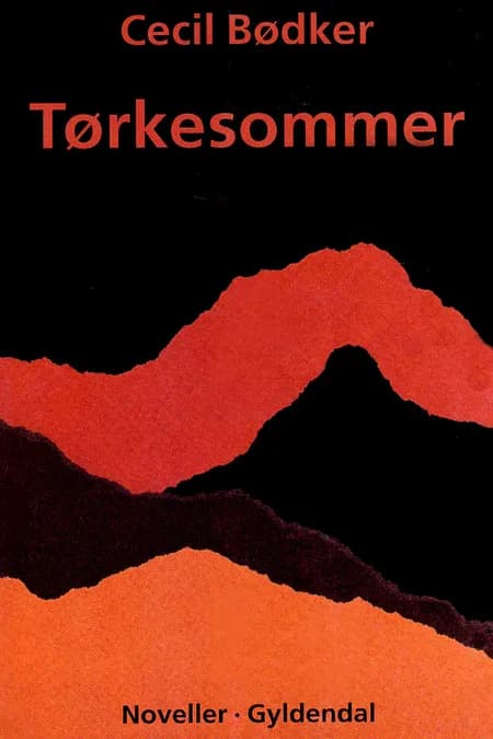 Tørkesommer af Cecil Bødker