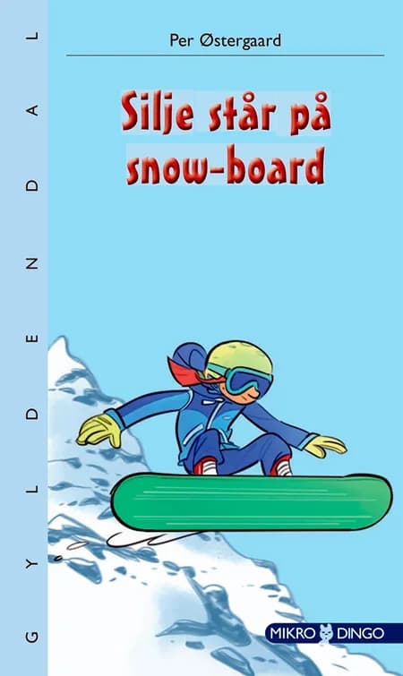 Silje står på snow-board af Per Østergaard