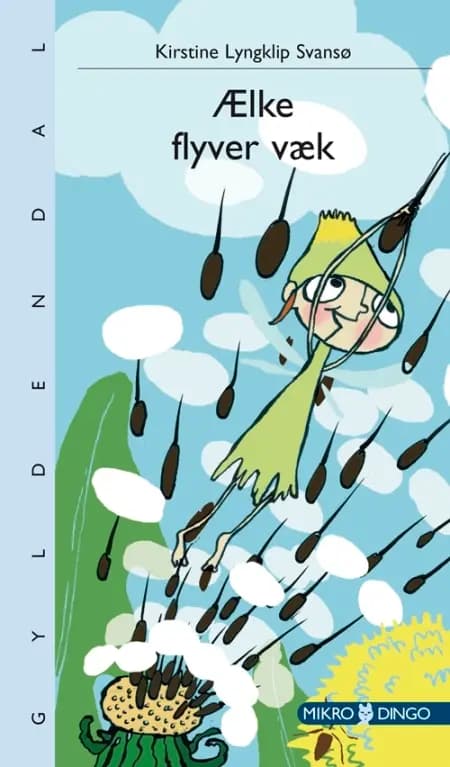 Ælke flyver væk af Kirstine Lyngklip Svansø