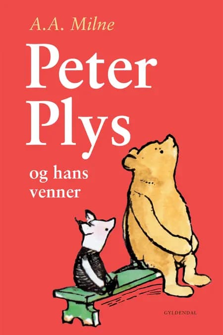 Peter Plys og hans venner af A. A. Milne