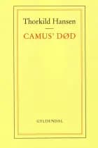 Camus' død af Thorkild Hansen