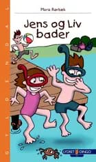 Jens og Liv bader
