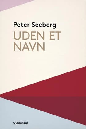 Uden et navn af Peter Seeberg