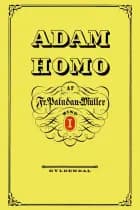 Adam Homo. Første Deel af Frederik Paludan-Müller