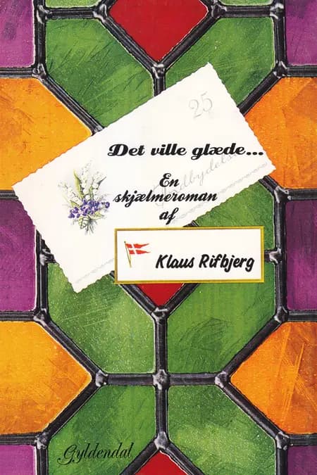 Det ville glæde af Klaus Rifbjerg