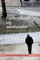 Forbryderen og samfundet af Rockwool Fondens Forskningsenhed