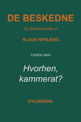 Hvorhen, kammerat? af Klaus Rifbjerg