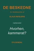 Hvorhen, kammerat? af Klaus Rifbjerg