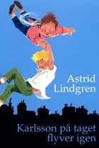Karlsson på taget flyver igen