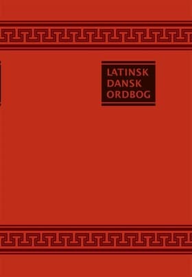 Latinsk-Dansk Ordbog af J. Th. Jensen
