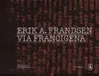 Via Francigena af Erik A. Frandsen