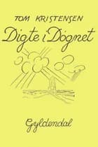 Digte i døgnet af Tom Kristensen