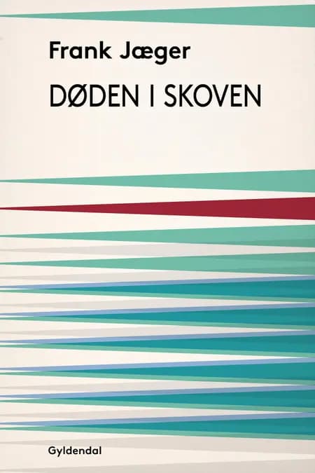 Døden i Skoven af Frank Jæger