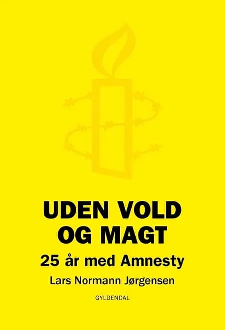 Uden vold og magt af Lars Normann Jørgensen
