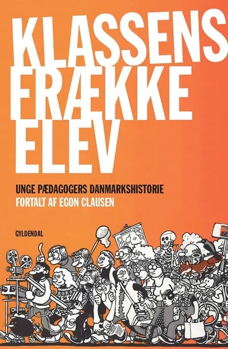 Klassens frække elev af Egon Clausen