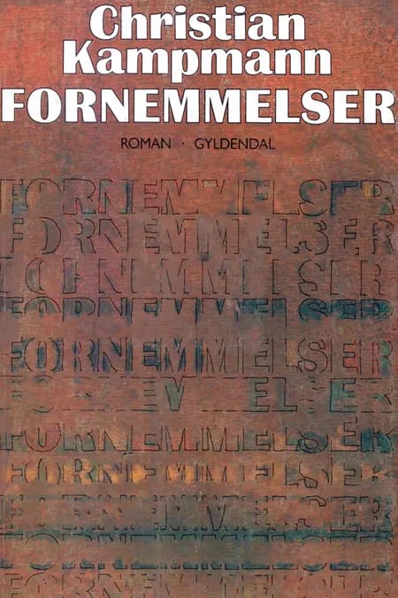 Fornemmelser af Christian Kampmann