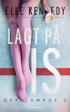 Lagt på is af Elle Kennedy