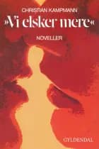 "Vi elsker mere"