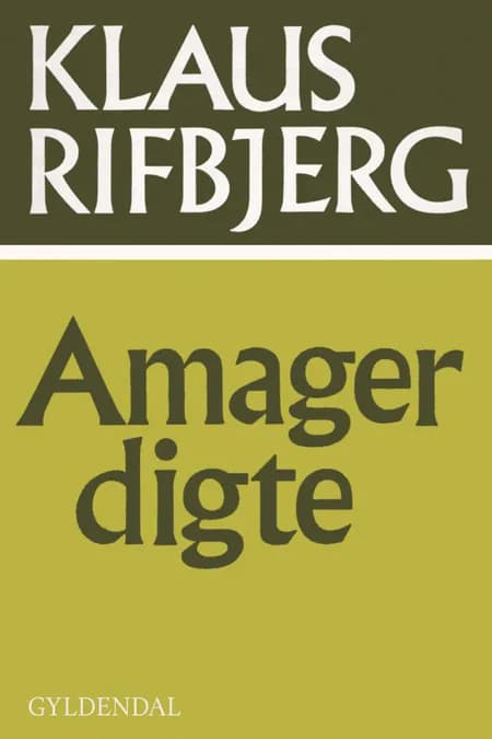 Amagerdigte af Klaus Rifbjerg