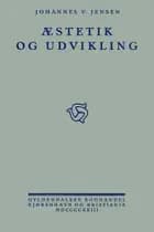 Æstetik og udvikling af Johannes V. Jensen