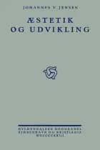 Æstetik og Udvikling af Johannes V. Jensen