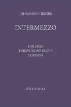 Intermezzo af Johannes V. Jensen