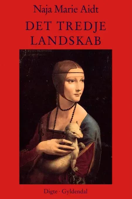 Det tredje landskab af Naja Marie Aidt
