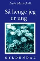 Så længe jeg er ung