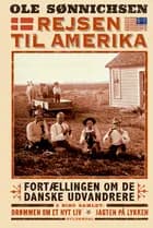 Rejsen til Amerika 1+2 af Ole Sønnichsen