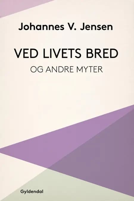 Ved livets bred af Johannes V. Jensen