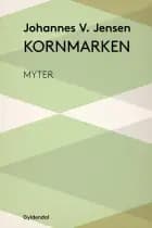 Kornmarken af Johannes V. Jensen