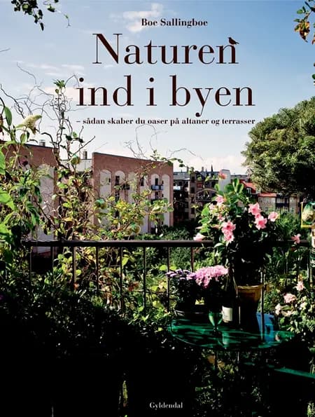 Naturen ind i byen af Boe Sallingboe