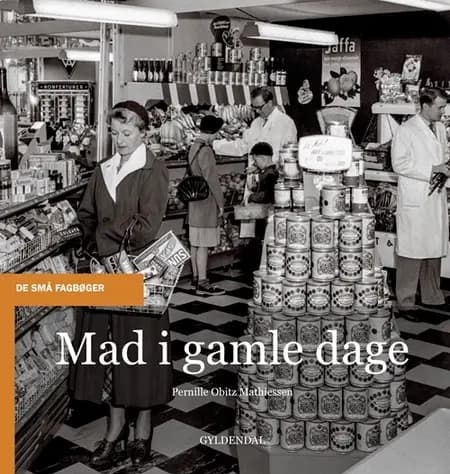 Mad i gamle dage af Pernille Obitz Mathiessen