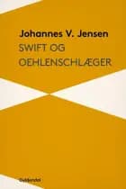 Swift og Oehlenschlæger af Johannes V. Jensen