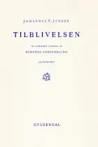 Tilblivelsen af Johannes V. Jensen