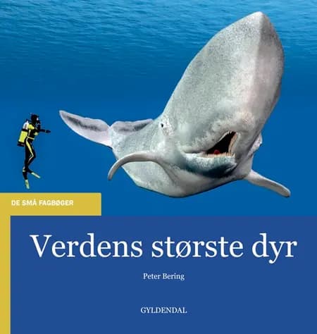 Verdens største dyr af Peter Bering