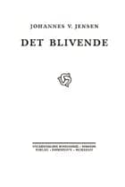 Det Blivende af Johannes V. Jensen