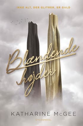 Blændende højder af Katharine McGee
