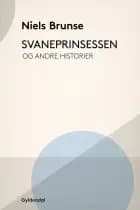 Svaneprinsessen og andre historier