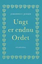 Ungt er endnu Ordet