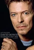 David Bowie - Starman 1947-2016 af Jan Poulsen