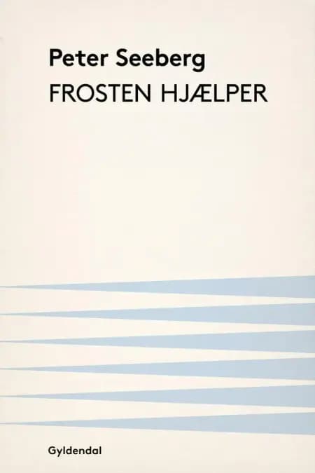 Frosten hjælper af Peter Seeberg