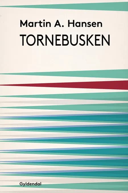 Tornebusken af Martin A. Hansen
