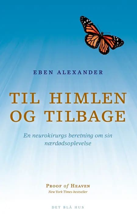Til himlen og tilbage af Eben Alexander